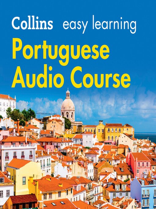 Title details for Easy Portuguese Course for Beginners by Collins Dictionaries - Available